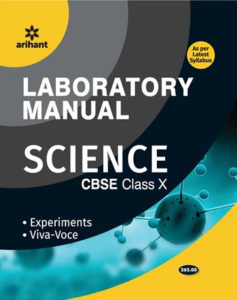 Arihant Laboratory Manual Science [Experiments|Viva-Voce] COMBO Class X